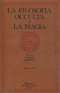 googl.it magia cerimoniale di agrippa della hermes|La filosofia occulta o la magia .